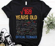 Square Root Of 169 13 Years Old Official Teenager Birthday T-Shirt Gifts Math Bday Party Mathematic Maths Science Unisex T-shirt